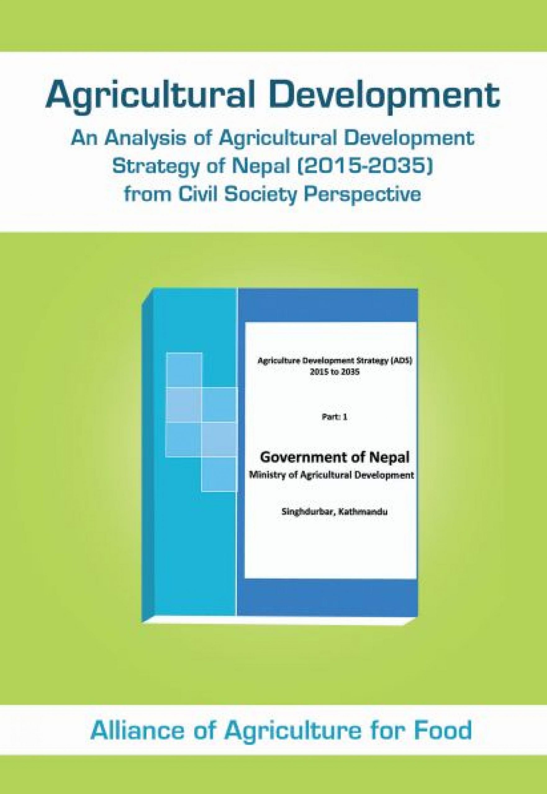 Nepal’s Agricultural Development: Civic Analysis of Agricultural Development Strategy of Nepal