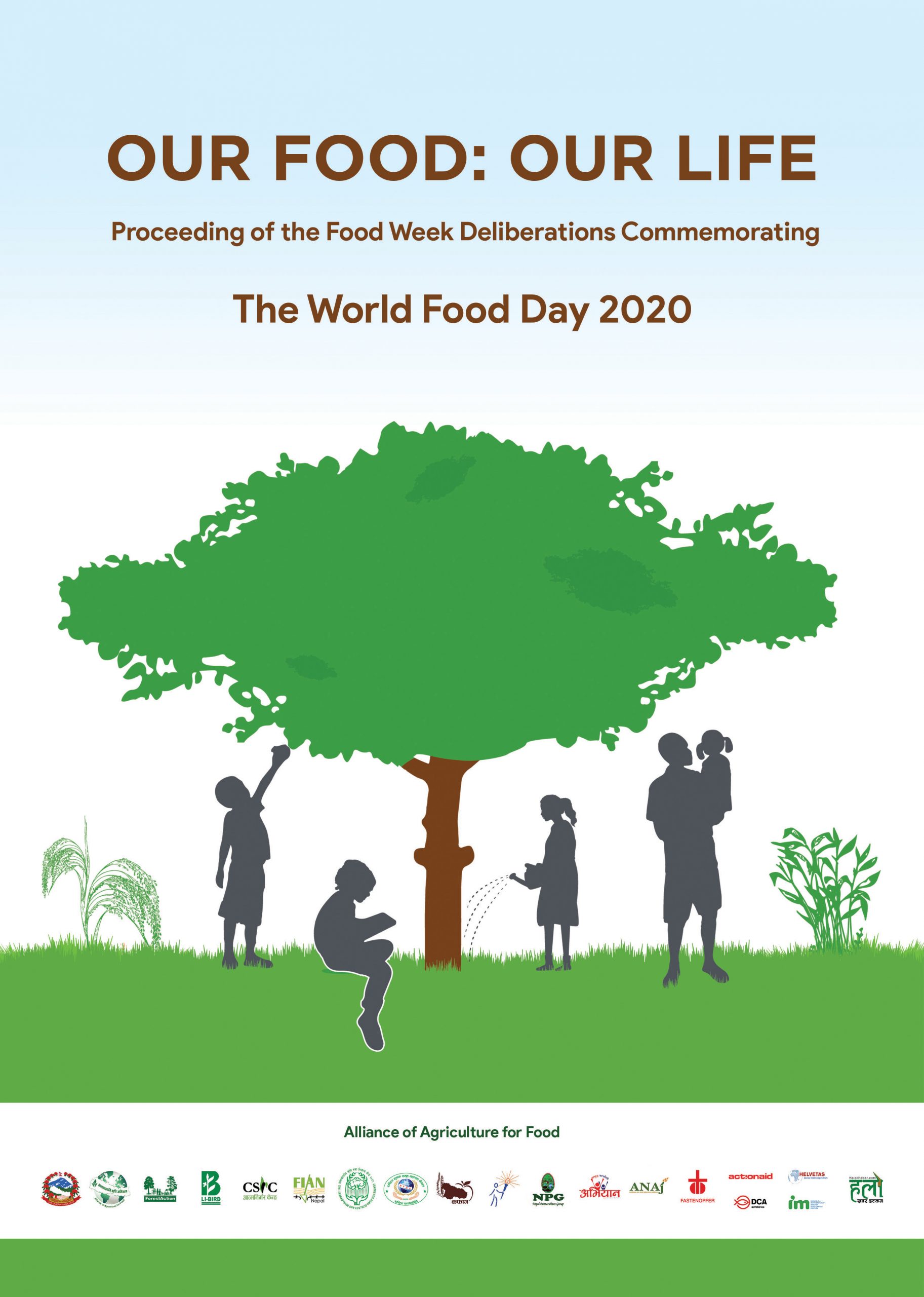 Our Food: Our Life, Proceeding of the Food Week Deliberations Commemorating World Food Day 2020